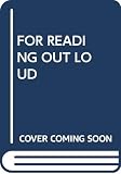 Segel, Elizabeth: For Reading Out Loud! Segel, Elizabeth: For Reading Out Loud!