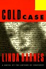 Barnes, Linda: Cold Case Barnes, Linda: Cold Case