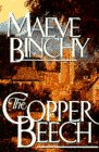 Binchy, Maeve: The Copper Beech Binchy, Maeve: The Copper Beech