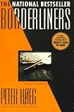 Hoeg, Peter: Borderliners Hoeg, Peter: Borderliners