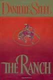 Steel, Danielle: The Ranch