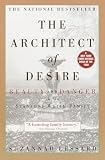 Lessard, Suzannah: The Architect of Desire: Beauty and Danger in the Stanford White Family