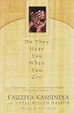 Kassindja, Fauziya: Do They Hear You When You Cry