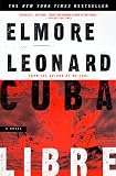 Leonard, Elmore: Cuba Libre