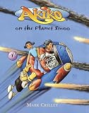 Crilley, Mark: Akiko on the Planet Smoo Crilley, Mark: Akiko on the Planet Smoo