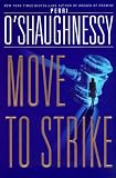 O'Shaughnessy, Perri: Move to Strike O'Shaughnessy, Perri: Move to Strike