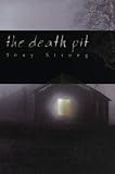 Strong, Tony: The Death Pit Strong, Tony: The Death Pit
