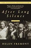 Fremont, Helen: After Long Silence