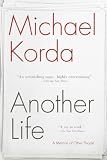 Korda, Michael: Another Life: A Memoir of Other People