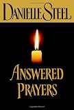 Steel, Danielle: Answered Prayers Steel, Danielle: Answered Prayers