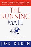 Klein, Joe: The Running Mate