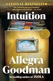 Goodman, Allegra: Intuition