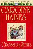Haines, Carolyn: Crossed Bones