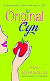 Original Cyn (0385337345) by Margolis, Sue Margolis, Sue: Original Cyn