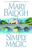 Balogh, Mary: Simply Magic Balogh, Mary: Simply Magic