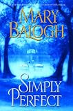 Balogh, Mary: Simply Perfect