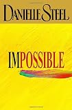 Steel, Danielle: Impossible Steel, Danielle: Impossible