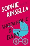 Kinsella, Sophie: Shopaholic & Baby