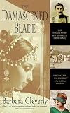 The Damascened Blade (038533950X) by Cleverly, Barbara Cleverly, Barbara: The Damascened Blade
