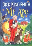 King-Smith, Dick: Mr. Ape King-Smith, Dick: Mr. Ape