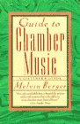 Berger, Melvin: Guide to Chamber Music : A Listener's Companion Berger, Melvin: Guide to Chamber Music : A Listener's Companion