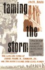 Bass, Jack: Taming the Storm: The Life and Times of Judge Frank M. Johnson, Jr., and the South's Fight over Civil Rights