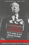 Spoto, Donald: The Art of Alfred Hitchcock: Fifty Years of His Motion Pictures Spoto, Donald: The Art of Alfred Hitchcock: Fifty Years of His Motion Pictures