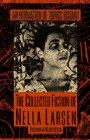 Larson, Charles R.: An Intimation of Things Distant: The Collected Fiction of Nella Larsen