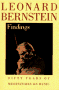 Bernstein, Leonard: Findings/Fifty Years of Meditations on Music Bernstein, Leonard: Findings/Fifty Years of Meditations on Music