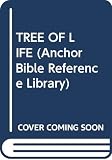 Murphy, Roland E.: Tree of Life: An Exploration of Biblical Wisdom Literature Murphy, Roland E.: Tree of Life: An Exploration of Biblical Wisdom Literature
