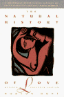 Hunt, Morton M.: The Natural History of Love Hunt, Morton M.: The Natural History of Love