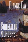 Day, Dianne: The Bohemian Murders : A Fremont Jones Mystery