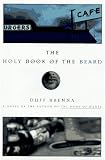 Brenna, Duff: The Holy Book of the Beard Brenna, Duff: The Holy Book of the Beard