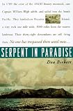 Birkett, Dea: Serpent in Paradise Birkett, Dea: Serpent in Paradise