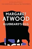 Atwood, Margaret: Bluebeard's Egg