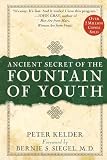 Kelder, Peter: Ancient Secret of the Fountain of Youth