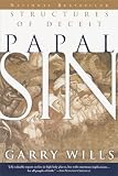 Wills, Garry: Papal Sin: Structures of Deceit