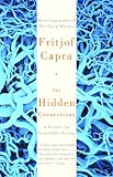 Capra, Fritjof: The Hidden Connections: A Science of Sustainable Living