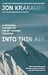 Into Thin Air: A Personal Account of the Mt. Everest Disaster