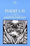 Blenkinsopp, Joseph: Isaiah 1-39 : A New Translation with Introduction and Commentary Blenkinsopp, Joseph: Isaiah 1-39 : A New Translation with Introduction and Commentary