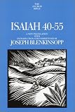 Blenkinsopp, Joseph: Isaiah 40-55 : A New Translation with Introduction and Commentary