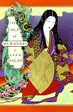 Dalby, Liza: The Tale of Murasaki: A Novel Dalby, Liza: The Tale of Murasaki: A Novel