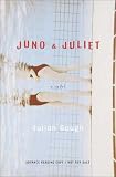 Gough, Julian: Juno and Juliet