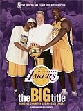 Spencer, Lyle: The Big Title: NBA 2000 Champion Los Angeles Lakers Spencer, Lyle: The Big Title: NBA 2000 Champion Los Angeles Lakers