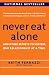 Never Eat Alone: And Other Secrets to Success, One Relationship at a Time