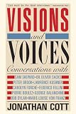 Cott, Jonathan: Visions and Voices