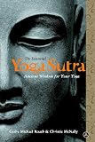 Roach, Michael: The Essential Yoga Sutra: A New Translation And Commentary Of Patanjali's Ancient Classic