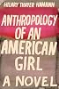 Anthropology of an American Girl