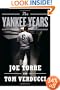 The Yankee Years