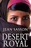 Sasson, Jean: Desert Royal Sasson, Jean: Desert Royal